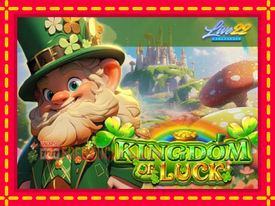 Kingdom of Luck - อัตโนมัติด้วยกลไกที่น่าสนใจ