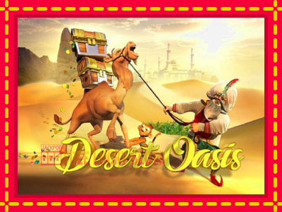 Desert Oasis - อัตโนมัติด้วยกลไกที่น่าสนใจ