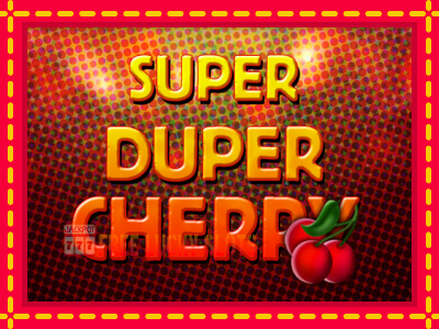 Super Duper Cherry - อัตโนมัติด้วยกลไกที่น่าสนใจ