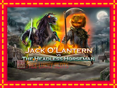 Jack OLantern Vs the Headless Horseman - อัตโนมัติด้วยกลไกที่น่าสนใจ