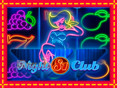 Night Club 81 - อัตโนมัติด้วยกลไกที่น่าสนใจ