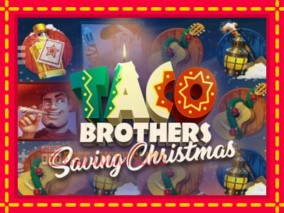 Taco Brothers Saving Christmas - อัตโนมัติด้วยกลไกที่น่าสนใจ