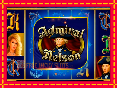 Admiral Nelson - อัตโนมัติด้วยกลไกที่น่าสนใจ