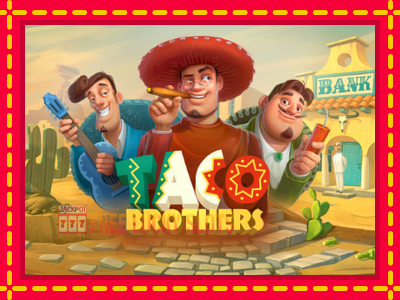 Taco Brothers - อัตโนมัติด้วยกลไกที่น่าสนใจ