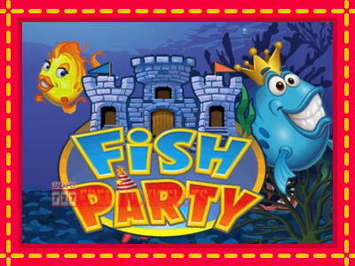 Fish Party - อัตโนมัติด้วยกลไกที่น่าสนใจ