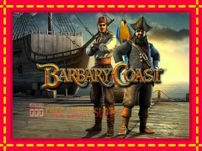 Barbary Coast - อัตโนมัติด้วยกลไกที่น่าสนใจ