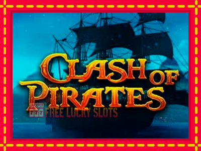 Clash of Pirates - อัตโนมัติด้วยกลไกที่น่าสนใจ