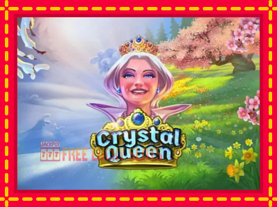 Crystal Queen - อัตโนมัติด้วยกลไกที่น่าสนใจ