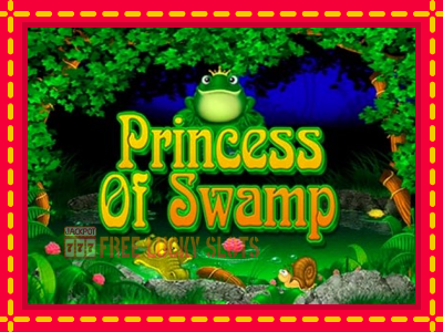 Princess of Swamp - อัตโนมัติด้วยกลไกที่น่าสนใจ